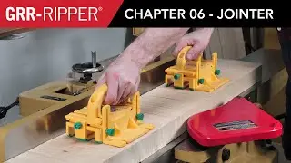 GRR-RIPPER 2018 Instructions | Chapter 06 - Jointer