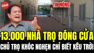 HÀNG NGHÌN NHÀ TRỌ ĐÓNG CỬA DỊP TẾT 2026 - CHỦ TRỌ KHÓC NGHẸN CHỈ BIẾT KÊU TRỜI!
