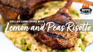 Grilled Lamb chops with Lemon and Peas Risotto | Using a Tuscan Grill in the Pizza Oven