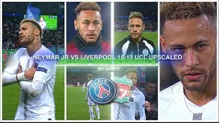 Neymar JR vs Liverpool UCL 18-19 4K 50FPS Scenepack / ● ( ADDED TOPAZ NO AE CC) FOR EDITING