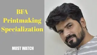 BFA printmaking Specialization