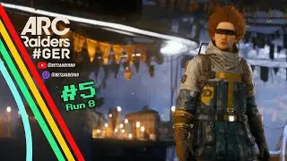 Arc Raiders Deutsch | Leveln, Looten und Liebesberatung in einem! (Run #8, Livestream 5)