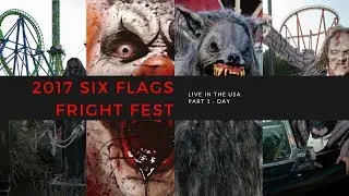 ВЛОГ - SIX FLAGS FRIGHT FEST 2017 Part 1 / НОЧЬ СТРАХА В США - Часть 1