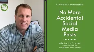 Commonwealth PR - COVID-19 Communications Vlog #8 - Accidental Social Media Posts During COVID-19