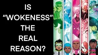 Is Wokeness Really Killing Comics?