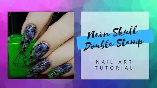 Double Stamped Neon Skull Nails! - Manicure Tutorial (stamping and gradients)