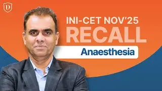 INICET Nov 2025 Anaesthesia Recall Session | INICET Nov '25 Paper Discussion | DBMCI One