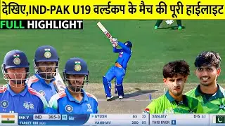 India U19 vs Pakistan U19 World Cup FULL Highlights, IND vs PAK u19 World Cup HIGHLIGHTS, PAK VS IND