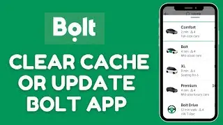 How to Clear Cache or Update Bolt App 2025?