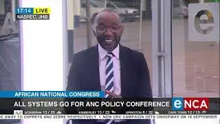 All systems go for ANC policy conference