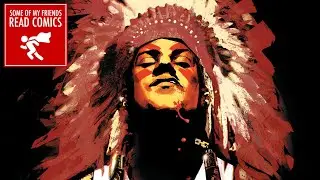 AUDIO PODCAST: Some of My Friends Read Comics 185 - Scalped by Jason Aaron & R.M. Guera