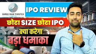 Shree Ram Twistex IPO Review | Apply Or Not ? | Jayesh Khatri 