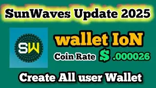 Sunwaves New Update Wallet and lunch Coin and Token New !create wallet
