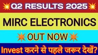 Mirc Electronics Q2 Results 2025 🔴Mirc Electronics Results 🔴Mirc Electronics Latest News 🔴Mircelectr