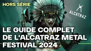 Le Guide complet de l'Alcatraz Metal Festival 2024
