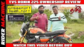 TVS Ronin 225 Ownership Review Tamil || Pros & Cons in தமிழில் || Rider Machine