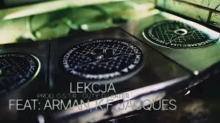 Mor W.A. - LEKCJA feat. Arman, K.F. Jacques, DJ KaTer, prod. O.S.T.R.