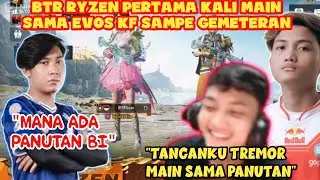 Pertama kali Main sama Evos KF BTR Ryzen Grogi Parah
