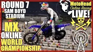 RD7 Las Vegas Semi FinalMX Online World Championship LIVE