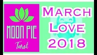 Virgo Love March 2018 Children and the Lovers