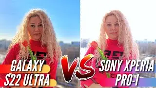 Вот это РАЗНОС. GALAXY S22 ULTRA vs SONY XPERIA PRO-I. Большое сравнение камер