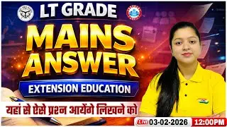 UP LT Grade Home Science Mains 2026 | Extension Education | LT Grade Home Science Answer Writing