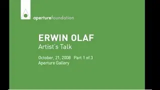 Erwin Olaf, Artist&rsquo;s Talk