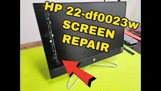 HP 22-DF 22-DF0023W All-In-One Computer Touch Screen Replacement (Full Repair Guide)