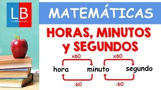 Pasar a HORAS, MINUTOS y SEGUNDOS para niños ✔👩‍🏫 PRIMARIA