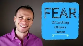 Overcoming the Fear of Letting Other People Down (MHM Ep.26)