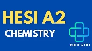 Mastering Chemistry for Hesi Exam