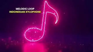 MELODIC LOOP INDONESIAN XYLOPHONE - ARYANATHAN