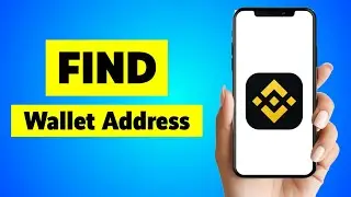 How To Find Your Binance Wallet Address