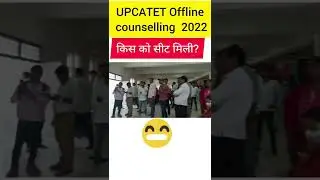 upcatet offline counselling 2022 ||#shortvideo #viralshort #upcatet