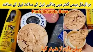 Make the Best Bridal Base For Winters at Home with Oil / Customized Glowing Base #easybeautysecrets