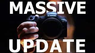 CANON EOS R5 MASSIVE FIRMWARE UPDATE!!!!  VERSION 1.3