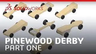 Pinewood Derby - Part One - SOLIDWORKS