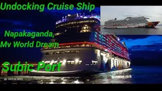 Scort Undocking Cruise Ship at Subic Bay free port Zone