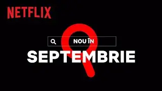 Nou pe Netflix | septembrie 2020