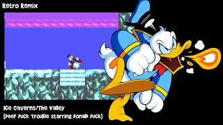 James's Retro Remix: Ice Caverns/The Valley (Deep Duck Trouble)