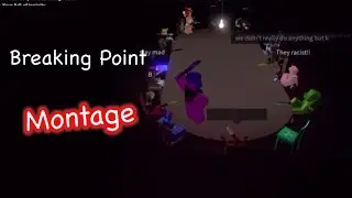 Breaking Point AUREUS Montage!