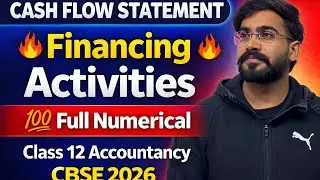 Financing Activities in Cash Flow Statement 💯 Most Important Question | Class 12 Accounts