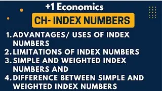 L-2| Index Numbers - Advantages And Limitations Of Index Numbers | Simple And Weighted Index Numbers
