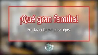 ¡Qué Gran Familia! | Colegio El Pinar