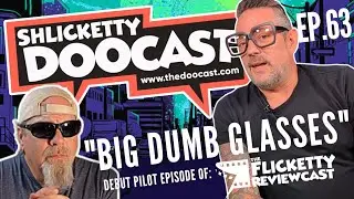 EP 63 Shlicketty Doo Cast  