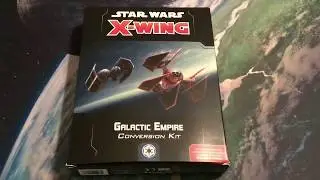 Star Wars X-wing Miniatures Game Part 80 (Galactic Empire Conversion Kit Contents)