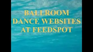 BALLROOM DANCE WEBSITES AT FEEDSPOT