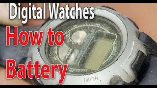 Budget Repair: How to Change Digital Watches Battery Using Home Items