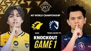 ONIC ID vs TEAM LIQUID PH GAME 1 M7 KNOCKOUT STAGE DAY 3 | ONIC vs TLPH