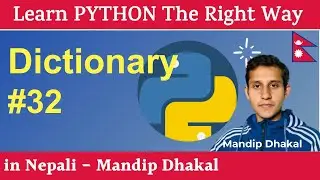 32.  Dictionary in Python [in Nepali]